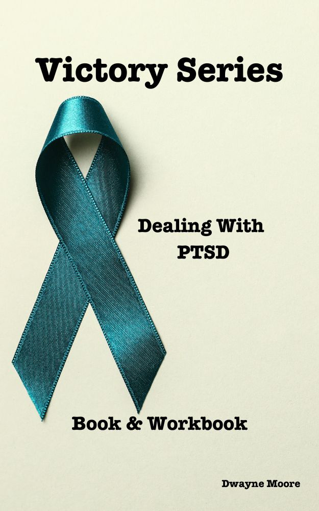 Victory Series: Dealing With PTSD Book