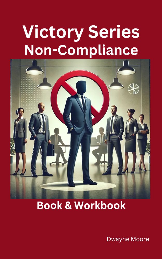 Victory Series: Non-Compliance Book