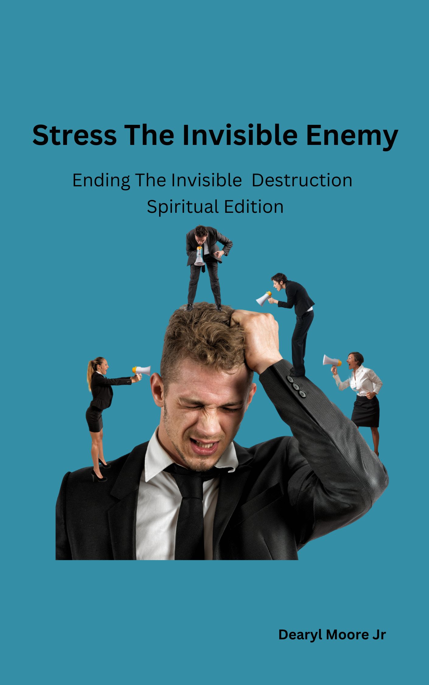 Stress the Invisible Enemy: Stress the Invisible Enemy Spiritual Edition Book