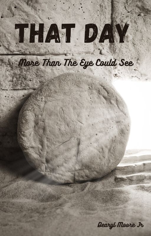 That Day: More Than The Eye Could See eBook