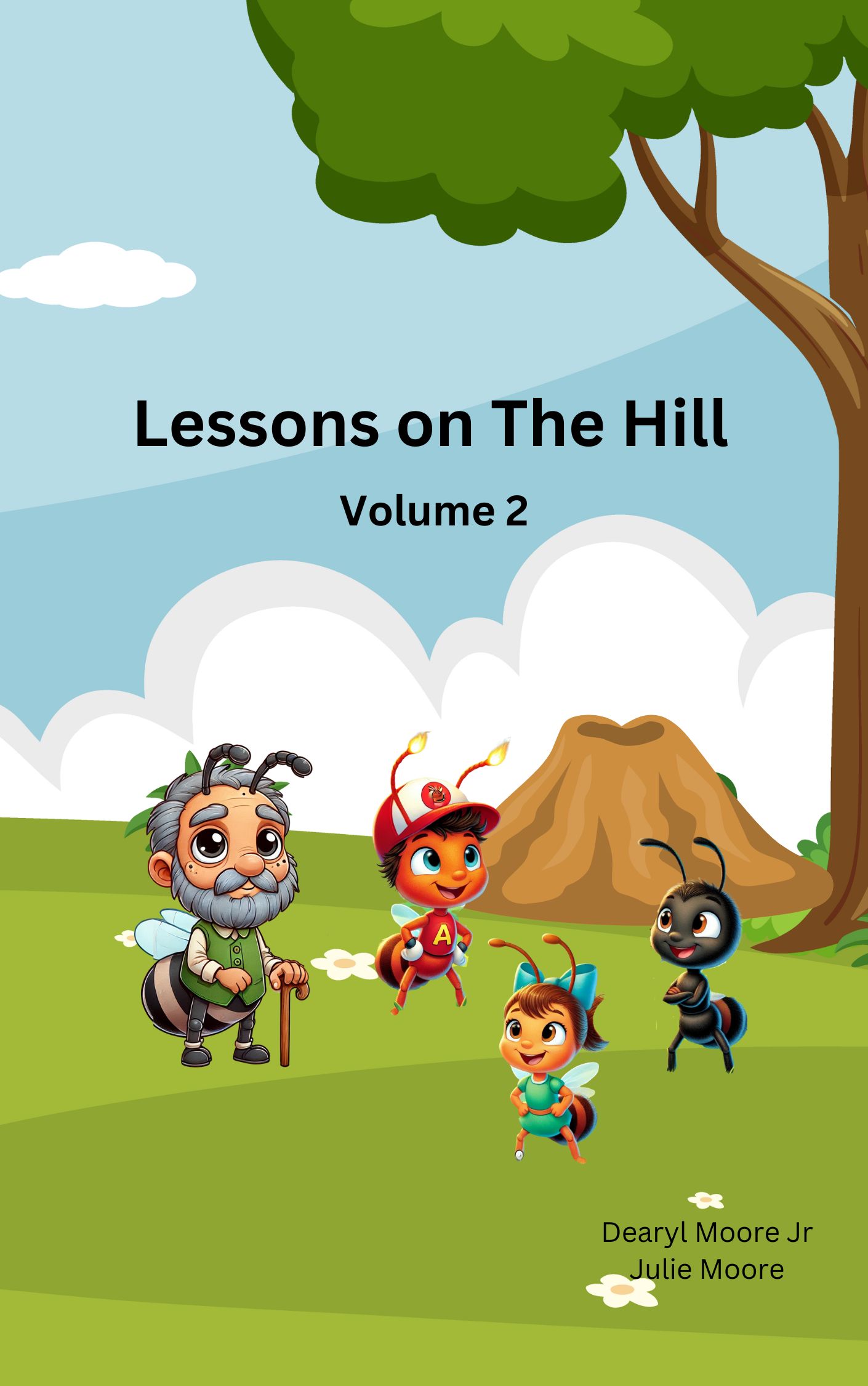 Lessons From The Hill 2 Ebook